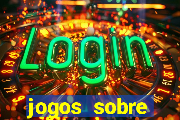 jogos sobre sustentabilidade e meio ambiente